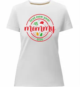 Жіноча преміум футболка First New Year as mommy Білий фото
