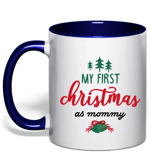 Чашка з кольоровою ручкою First christmas as mommy Глибокий темно-синій фото