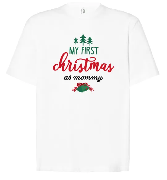 Футболка Оверсайз First christmas as mommy Білий фото