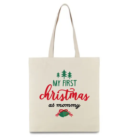 Еко-сумка First christmas as mommy Бежевий фото