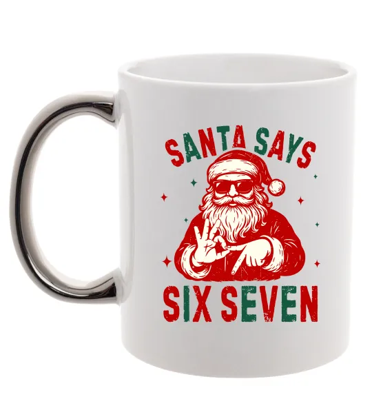 Чашка с цветной ручкой Santa says six seven Серебро фото