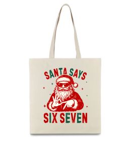 Еко-сумка Santa says six seven Еко-сумка Santa says six seven
