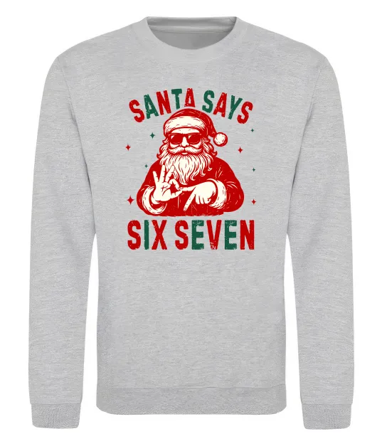Свитшот Santa says six seven Серый меланж фото