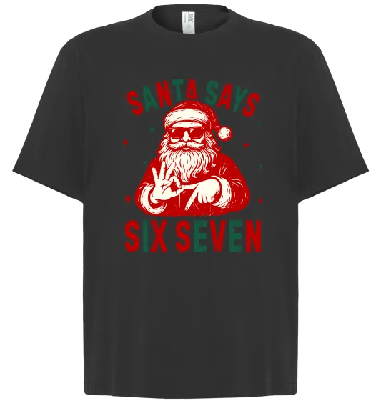 Футболка Оверсайз Santa says six seven Черный фото
