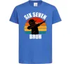 Детская футболка Six seven bruh Ярко-синий Детская футболка Six seven bruh Ярко-синий фото