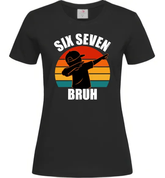 Женская футболка Six seven bruh Черный фото