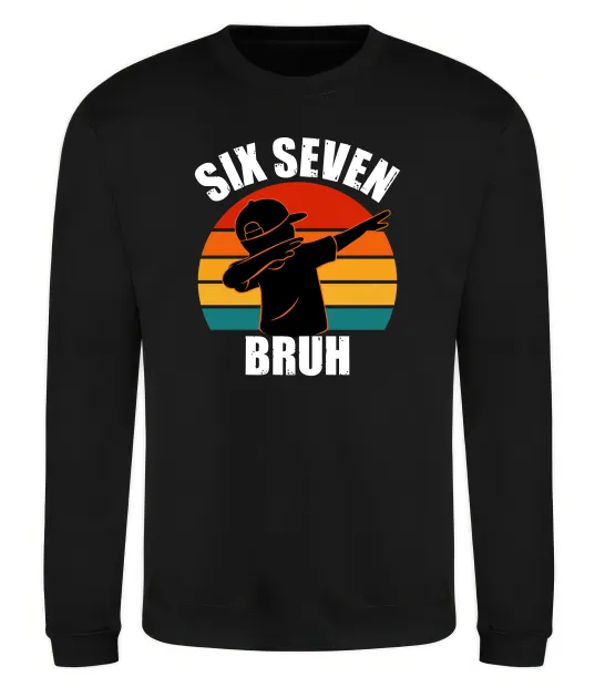 Свитшот Six seven bruh Черный фото