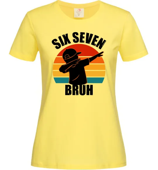 Женская футболка Six seven bruh Лимонный фото