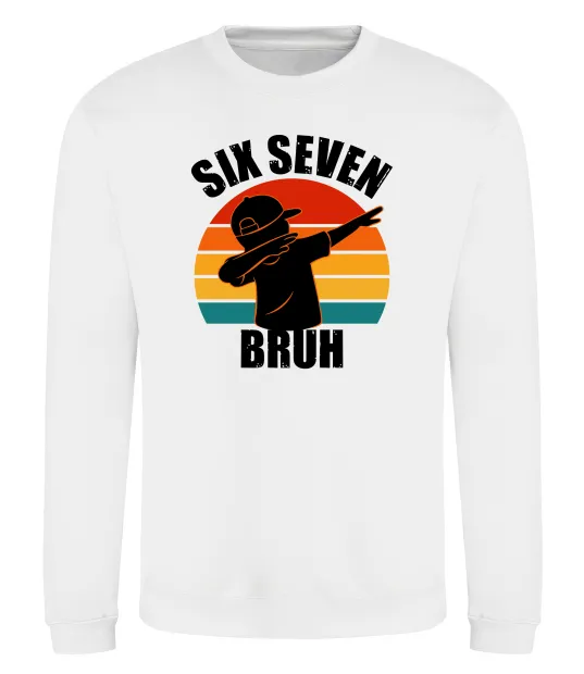 Свитшот Six seven bruh Белый фото