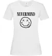 Женская футболка Nevermind Белый Женская футболка Nevermind Белый фото
