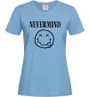 Женская футболка Nevermind Голубой Женская футболка Nevermind Голубой фото