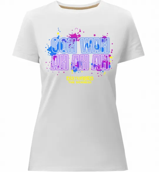 Женская премиум футболка Disturbed Ooh wah ah ah ah Белый фото