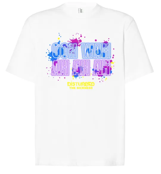 Футболка Оверсайз Disturbed Ooh wah ah ah ah Белый фото