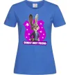 Женская футболка Bunny Best Friend Ярко-синий фото