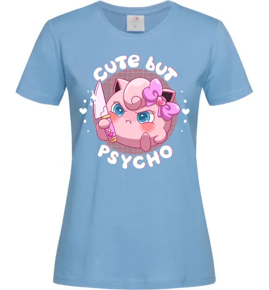 Женская футболка Cute but psycho Pokemon Голубой фото