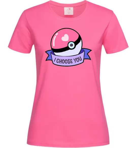 Женская футболка Pokeball I choose you Ярко-розовый фото