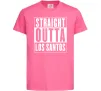 Детская футболка Straight Outta Los Santos Ярко-розовый фото
