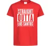 Детская футболка Straight Outta Los Santos Красный фото