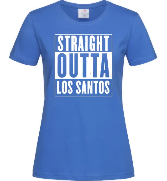 Женская футболка Straight Outta Los Santos Ярко-синий фото