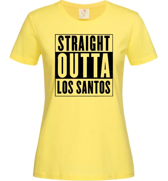 Женская футболка Straight Outta Los Santos Лимонный фото