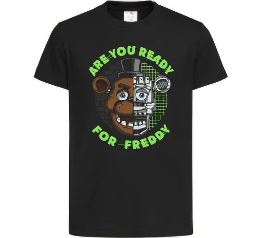 Детская футболка Freddy Are you ready Черный фото