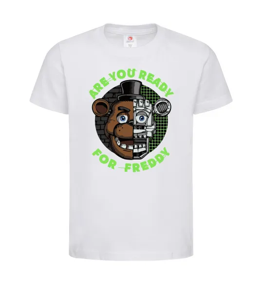 Детская футболка Freddy Are you ready Белый фото