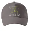 Кепка I always come back Серый фото