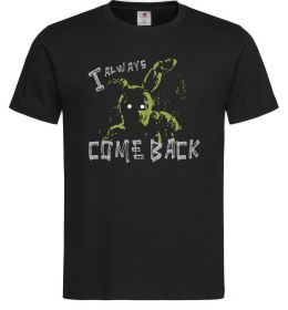 Чоловіча футболка I always come back
