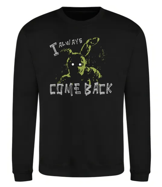 Світшот I always come back Чорний фото