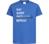 Дитяча футболка Eat sleep battlefield Яскраво-синій фото