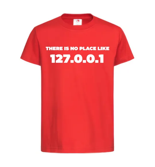 Детская футболка No place like 127.0.0.1 Красный фото