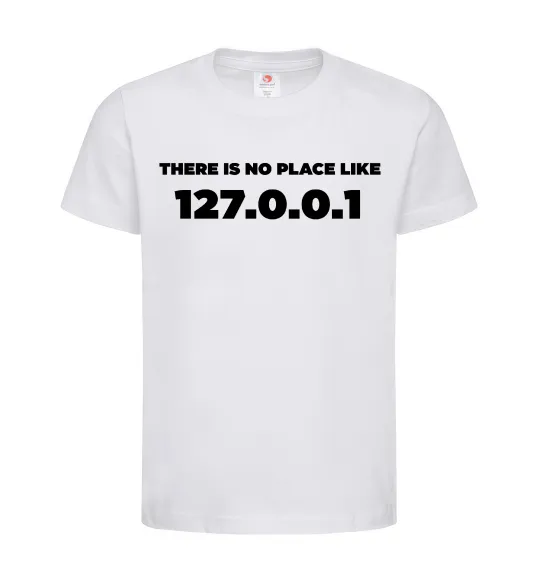 Детская футболка No place like 127.0.0.1 Белый фото