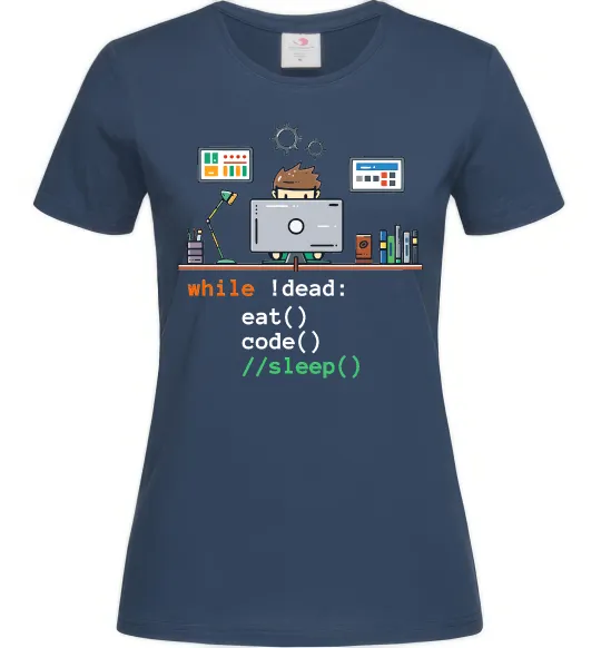 Женская футболка While !dead eat code Темно-синий фото