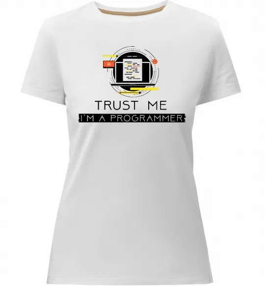Женская премиум футболка Programmer trust me Белый фото