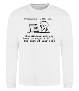 Свитшот Programming is like sex Свитшот Programming is like sex