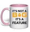 Чашка с цветной ручкой It`s not a bug it`s feature Нежно розовый фото