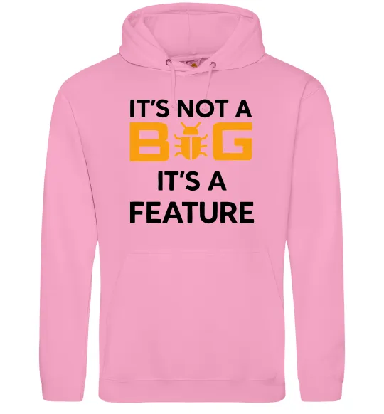 Чоловіча толстовка (худі) It`s not a bug it`s feature Рожевий фото