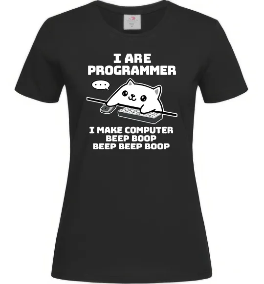 Жіноча футболка I make computer beep boop boop Чорний фото