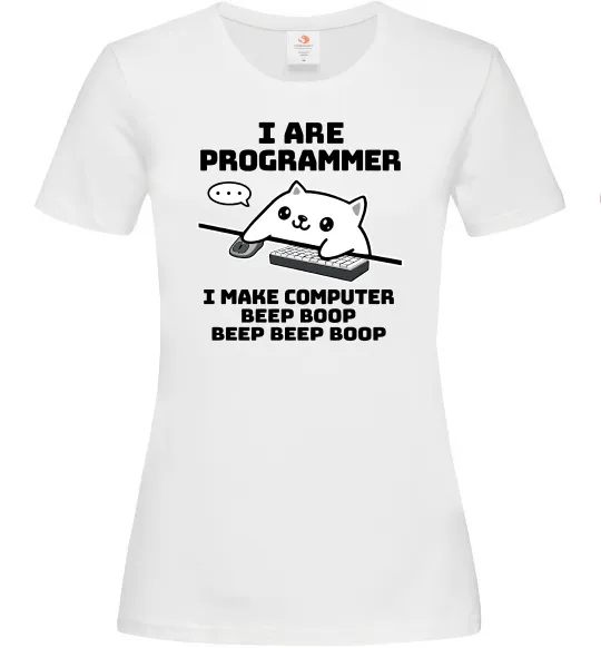 Жіноча футболка I make computer beep boop boop Білий фото