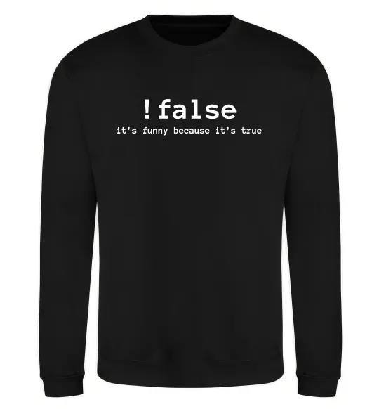 Свитшот !false it`s true Черный фото