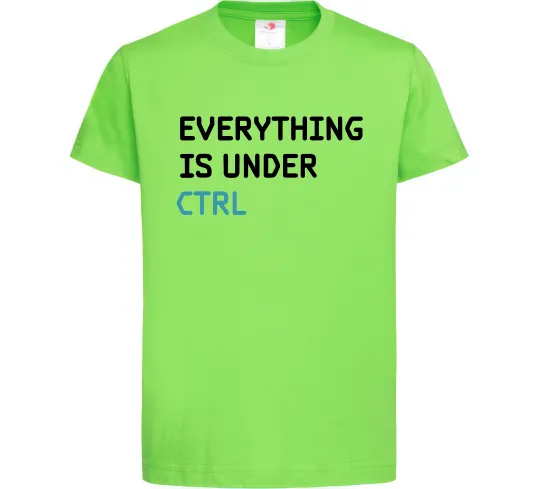 Детская футболка Everything is under ctrl Лаймовый фото