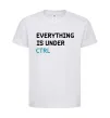 Детская футболка Everything is under ctrl Белый фото