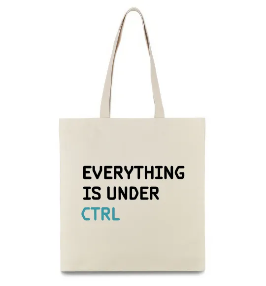 Эко-сумка Everything is under ctrl Бежевый фото