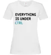 Женская футболка Everything is under ctrl Белый фото
