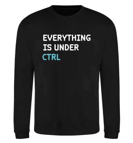Світшот Everything is under ctrl Чорний фото