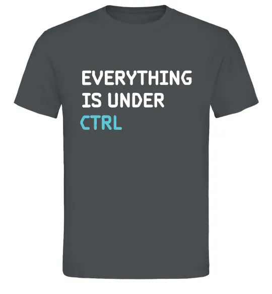 Мужская футболка Everything is under ctrl Графит фото
