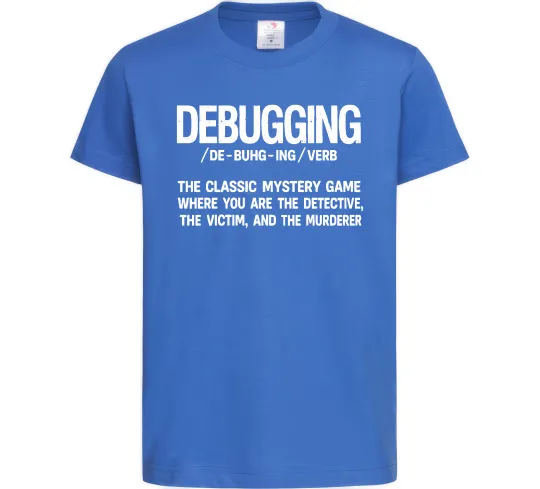 Детская футболка Debugging Ярко-синий фото