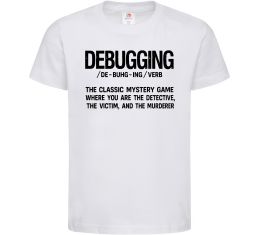 Дитяча футболка Debugging Дитяча футболка Debugging
