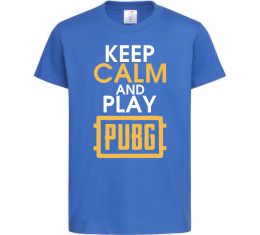 Детская футболка Keep calm play PUBG