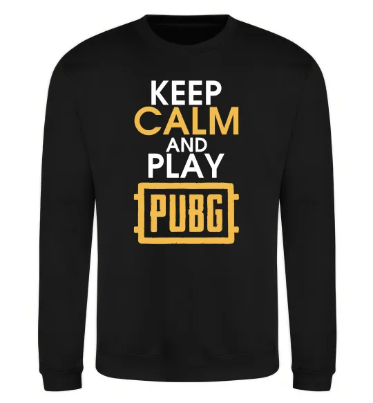 Свитшот Keep calm play PUBG Черный фото